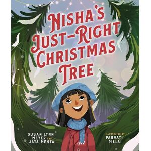 Susan Lynn Meyer Nisha's Just-Right Christmas Tree Susan Lynn Meyer Nisha's Just-Right Christmas Tree
