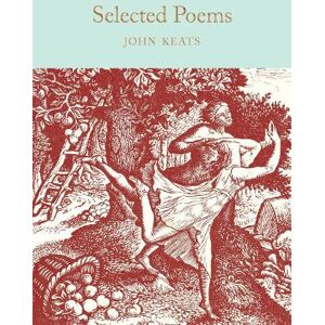 John Keats Selected Poems John Keats Selected Poems