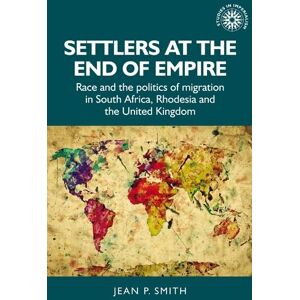 Jean P. Smith Settlers at the End of Empire Jean P. Smith Settlers at the End of Empire