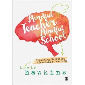 Kevin Hawkins Mindful Teacher, Mindful School Kevin Hawkins Mindful Teacher, Mindful School