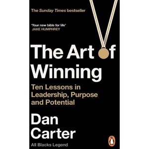 Dan Carter The Art of Winning Dan Carter The Art of Winning