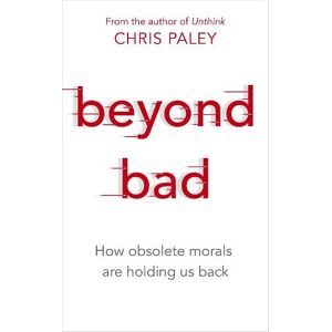 Chris Paley Beyond Bad Chris Paley Beyond Bad