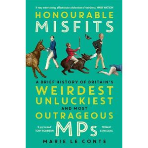 Marie Le Conte Honourable Misfits Marie Le Conte Honourable Misfits