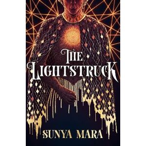 Sunya Mara The Lightstruck Sunya Mara The Lightstruck