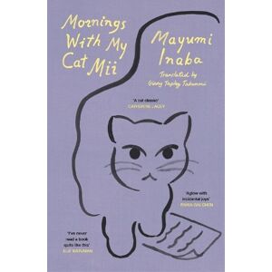 Mayumi Inaba Mornings With My Cat Mii Mayumi Inaba Mornings With My Cat Mii