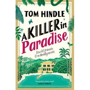 Tom Hindle A Killer in Paradise Tom Hindle A Killer in Paradise