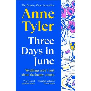 Anne Tyler Three Days in June Anne Tyler Three Days in June