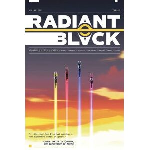 Kyle Higgins Radiant Black, Volume 2: A Massive-Verse Book Kyle Higgins Radiant Black, Volume 2: A Massive-Verse Book