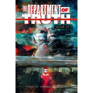 James Tynion IV The Department of Truth Volume 5 James Tynion IV The Department of Truth Volume 5