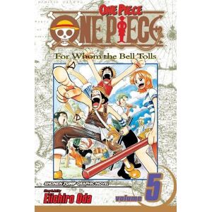 Eiichiro Oda One Piece, Vol. 5 Eiichiro Oda One Piece, Vol. 5