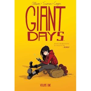 John Allison Giant Days Vol. 1 Volume 1 John Allison Giant Days Vol. 1 Volume 1