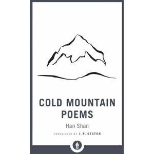 Han Shan Cold Mountain Poems Han Shan Cold Mountain Poems