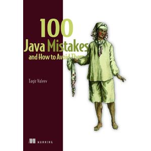 Tagir Tagir 100 Java Mistakes and How to Avoid Them Tagir Tagir 100 Java Mistakes and How to Avoid Them