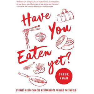 Cheuk Kwan Have You Eaten Yet Cheuk Kwan Have You Eaten Yet