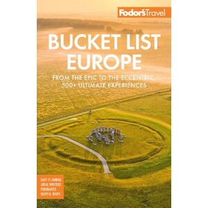 Fodor's Travel Guides Bucket List Europe Fodor's Travel Guides Bucket List Europe