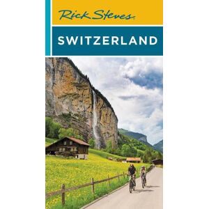 Rick Steves Switzerland (Eleventh Edition) Rick Steves Switzerland (Eleventh Edition)