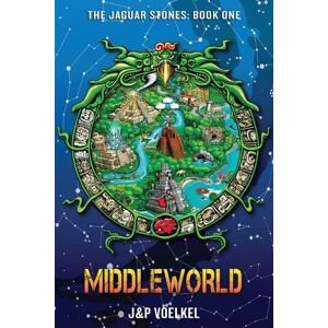 J& P Voelkel Middleworld ( Jaguar Stones #1 ) J& P Voelkel Middleworld ( Jaguar Stones #1 )