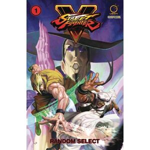 Ken Siu-Chong Street Fighter V Volume 1: Random Select Volume 1 Ken Siu-Chong Street Fighter V Volume 1: Random Select Volume 1