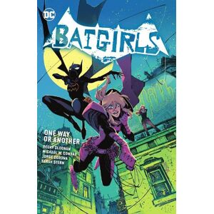 Becky Cloonan Batgirls Vol. 1 Becky Cloonan Batgirls Vol. 1