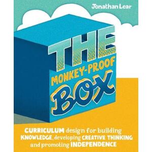 Jonathan Lear The Monkey-Proof Box Jonathan Lear The Monkey-Proof Box