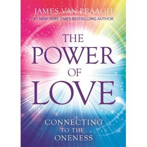 Mr James Van Praagh The Power of Love Mr James Van Praagh The Power of Love