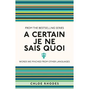Chloe Rhodes A Certain Je Ne Sais Quoi Chloe Rhodes A Certain Je Ne Sais Quoi