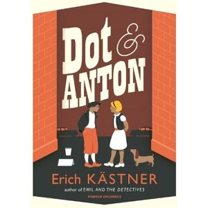 Erich Kästner Dot and Anton Erich Kästner Dot and Anton