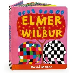 David McKee Elmer and Wilbur David McKee Elmer and Wilbur