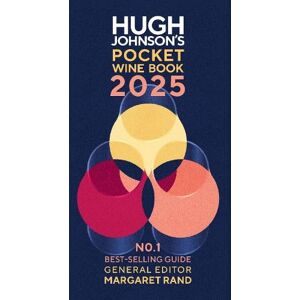 Hugh Johnson's Pocket Wine Book 2025 Hugh Johnson's Pocket Wine Book 2025