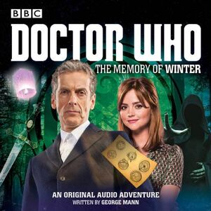 George Mann Doctor Who: The Memory of Winter George Mann Doctor Who: The Memory of Winter