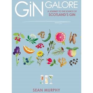 Sean Murphy Gin Galore Sean Murphy Gin Galore