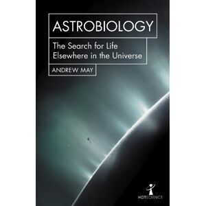 Andrew May Astrobiology Andrew May Astrobiology