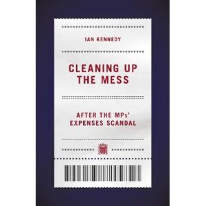 Ian Kennedy Cleaning up the Mess Ian Kennedy Cleaning up the Mess