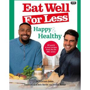 Jo Scarratt-Jones Eat Well for Less: Happy & Healthy Jo Scarratt-Jones Eat Well for Less: Happy & Healthy