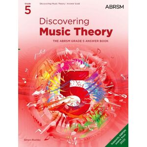 Discovering Music Theory, The ABRSM Grade 5 Answer Book Discovering Music Theory, The ABRSM Grade 5 Answer Book