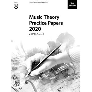 Music Theory Practice Papers 2020, ABRSM Grade 8 Music Theory Practice Papers 2020, ABRSM Grade 8