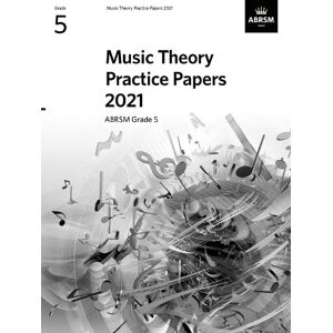 Music Theory Practice Papers 2021, ABRSM Grade 5 Music Theory Practice Papers 2021, ABRSM Grade 5