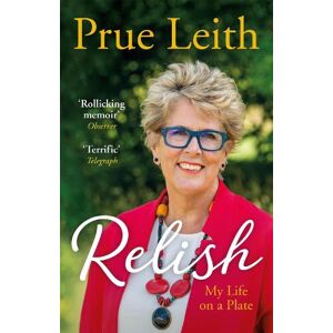 Prue Leith I'll Try Anything Once Prue Leith I'll Try Anything Once