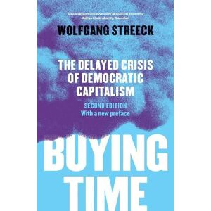 Wolfgang Streeck Buying Time Wolfgang Streeck Buying Time