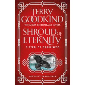 Terry Goodkind Shroud of Eternity Terry Goodkind Shroud of Eternity