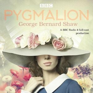 Bernard Shaw Pygmalion Bernard Shaw Pygmalion