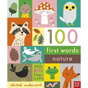 Edward Underwood 100 First Words: Nature Edward Underwood 100 First Words: Nature