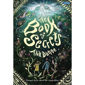Alex Dunne The Book of Secrets Alex Dunne The Book of Secrets