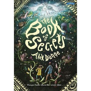 Alex Dunne The Book of Secrets Alex Dunne The Book of Secrets