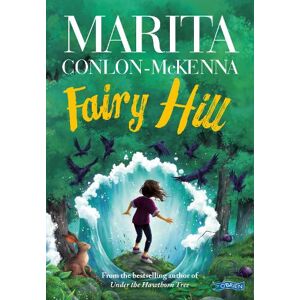 Marita Conlon-McKenna Fairy Hill Marita Conlon-McKenna Fairy Hill