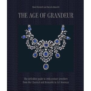 Daniela Mascetti The Age of Grandeur Daniela Mascetti The Age of Grandeur
