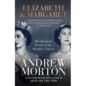 Andrew Morton Elizabeth & Margaret Andrew Morton Elizabeth & Margaret