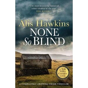 Alis Hawkins None So Blind Alis Hawkins None So Blind