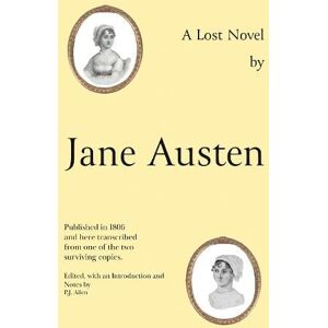 Jane Austen's Lost Novel Jane Austen's Lost Novel