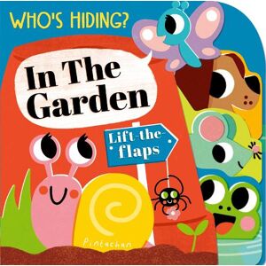 Amelia Hepworth Who's Hiding? In the Garden Amelia Hepworth Who's Hiding? In the Garden